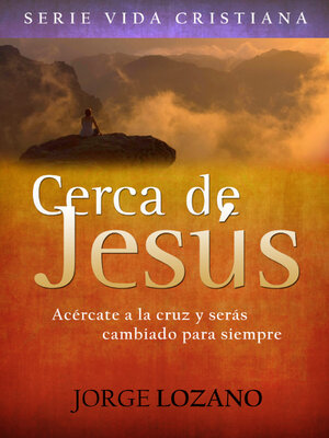cover image of Cerca de Jesús